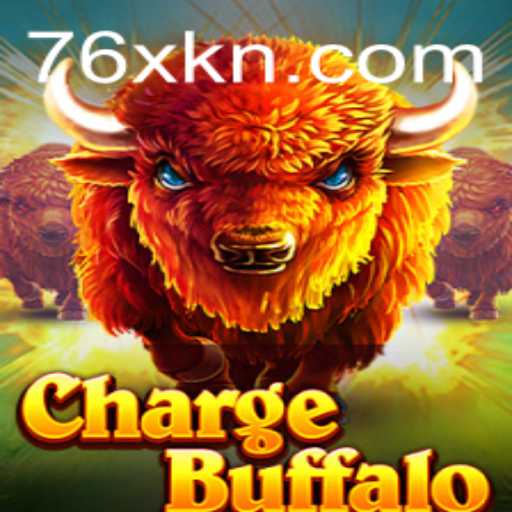 ChargeBuffalo: Unleashing the Wild Adventure of 76x Multiplier Gaming