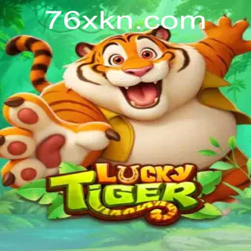 Unlock the Thrills of LuckyTiger: Mastering the 76x Experience