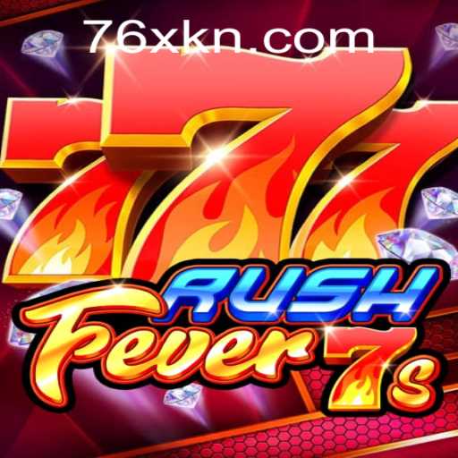 RushFever7s: The Ultimate Casino Game Experience with a 76x Twist